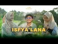 Download Lagu ISFYA'LANA ( YA RASULULLAH) JIHARKAH - EL FAWWAZ