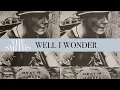 The Smiths - Well I Wonder (Official Audio)