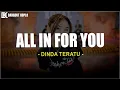 Download Lagu Dinda Teratu - All In For You (Lirik Lagu)