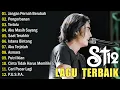 Download Lagu LAGU-LAGU TERBAIK ST12 X SETIA BAND || Jangan Pernah Berubah