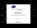 BP Academy Webinar Recording Spectral Analysis using FFT