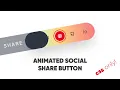 Animated Social Share Button HTML Pure CSS