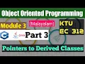 Module 3 Part 3 pointers to derived classes Object Oriented Programming KTU C