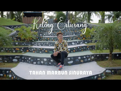 Download MP3 TAHAN MARBUN - KELENG ERTURANG LAGU KARO TERBARU (OFFICIAL MUSIC VIDEO)