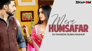 Download Mere Humsafar | All Is Well | Dj Shadow Dubai Mashup | Abhishek Bachhan | Asin MP3