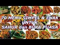 Download Lagu DAFTAR 70 MENU MASAKAN UNTUK SAHUR DAN BUKA PUASA RAMADHAN