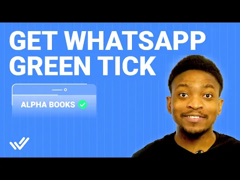 How To Apply For WhatsApp Green Tick: Get Verified WhatsApp Business Now