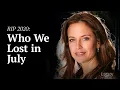 R I P July 2020 Celebrities Newsmakers Who Died Legacy com