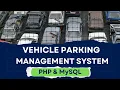 Vehicle Parking Management System using PHP and MySQL