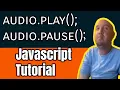 How to play and pause an file with JavaScript