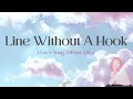 Download Lagu Line Without A Hook | Ricky Montgomery | Tiffani Afifa Cover | LYRICS VIDEO | La Lirica Channel