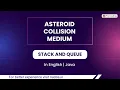 Asteroid Collision Medium Module Stack And Queue In English Java 17