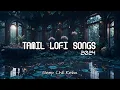 Download Lagu Tamil Lofi 2024 | Chill, Sleep, Relax 💜✨