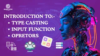 Type Casting Input Function Operators in Python Complete Python Basics Tutorial