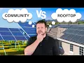 Solar Savings or Solar Scam Community vs Rooftop Solar