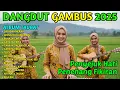 Download Lagu ALBUM DANGDUT GAMBUS RELIGI MENYENTUH HATI 2025
