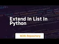 extend in list in python
