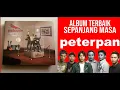 Lagu REVIEW ALBUM PETERPAN : SEBUAH NAMA SEBUAH CERITA
