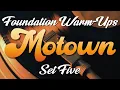 Foundation Warm Ups Set - Motown Play Along