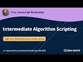 Let s learn intermediate algorithms in JS Free JS Bootcamp