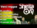 Lagu Sheila On 7 versi reggae full album