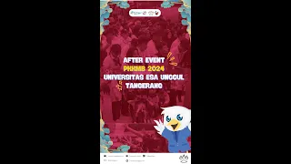 AFTER EVENT PKKMB 2024 UNIVERSITAS ESA UNGGUL TANGERANG 