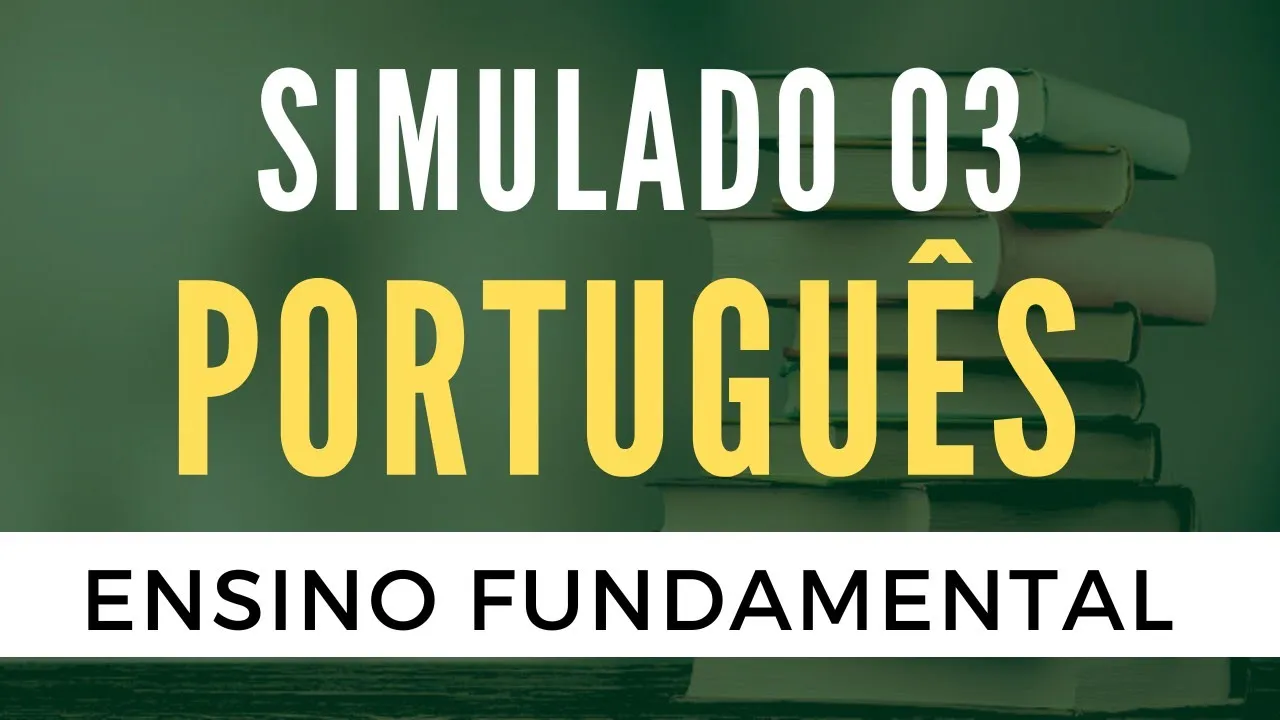 Português para Concursos - Ensino Fundamental - Simulado 3