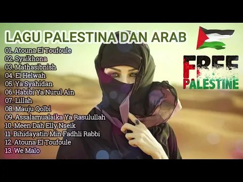 Download MP3 _ALIKA CHANNEL_Lagu Palestina Dan Arab Sedih Terpopuler