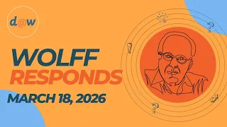 Wolff Responds: "US & Europe: A Messy Divorce" Dated March 18, 2026