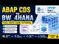 ABAP CDS to BW - 4HANA Full Data Load Tutorial ABAP CDS View Beginner Guide CDS ABAP