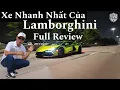 Download Lagu Review Chiếc Xe Nhanh Nhất Của Lamborghini,Bạn Có Thể Mua Dưới $1 Triệu Đô. 