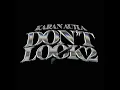 Don't Look 2 - Karan Aujla & G-Funk