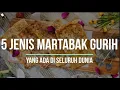Download Lagu Apa Bedanya? 5 Jenis Martabak Gurih yang Ada di Seluruh Dunia