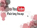 Pairing Heap Data Structures