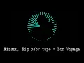 Kizaru, Big baby tape - Bon voyage (remix by $leweme france)