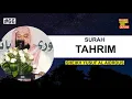 SURAH AT TAHRIM FULL  || By Sheikh Yusuf Al-Aidrous -   سورۃ التحریم  للقارئ يوسف العيدروس