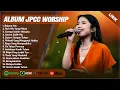 Download Lagu BEJANAMU - JPCC WORSHIP FULL ALBUM TERBAIK (LIRIK) | SAMPAI AKHIR HIDUPKU | LAGU ROHANI TERBARU 2024
