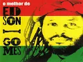 Edson Gomes- Isaac - O Melhor de Edson Gomes