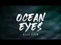 Billie Eilish - Ocean Eyes 1 Hour