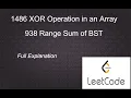 1486 XOR Operation in an Array 938 Range Sum of BST leetcode Easy Level Questions