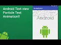 Android Particle TextView Animation