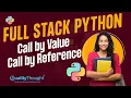 Control Flow Call by Value Call by Reference Python Tutorial for Beginners Quality Thought
