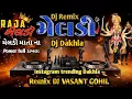 Download Lagu Meldi Ma🔥EDM DANCE MIX Dakhla DJ VASANT GOHIL