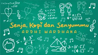 Download Ardhi Wardhana - Senja, Kopi dan Senyummu (Official Audio) MP3