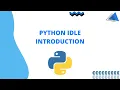 How to use Python IDLE Python IDLE Introduction