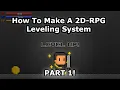 How To Make A 2D-RPG Leveling System Pt1