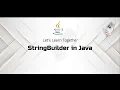 StringBuilder in Java A Comprehensive Guide to StringBuilder Mastery