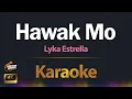Lagu Hawak Mo - Lyka Estrella (KARAOKE)