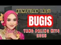 Lagu 🎧Kumpulan Lagu Bugis Terbaru \u0026 Terpopuler 2025🎧