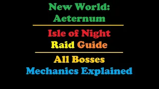 New World Aeternum Isle Of Night Raid Guide All Roles Boss Mechanics Explained 
